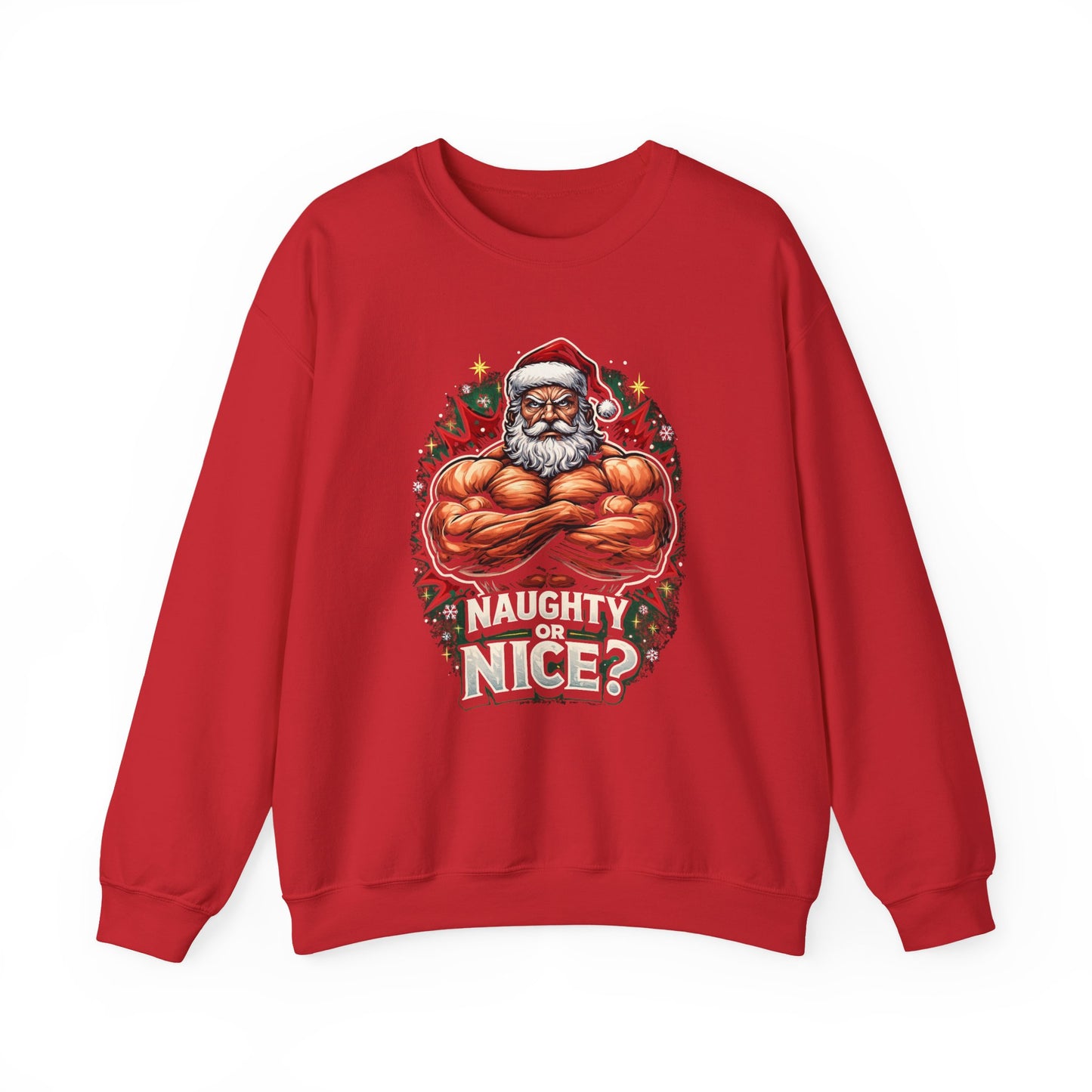 Naughty or Nice? Jacked Santa Sweatshirt
